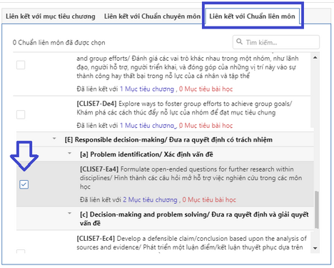 Bước 3: Mở tab "Liên kết với Chuẩn liên môn". Thầy cô sẽ thấy danh sách tất cả Chuẩn liên môn trong khóa này, tuy nhiên thầy cô sẽ ưu tiện chọn những Chuẩn đã liên kết với MTC rồi. Những Chuẩn này là những Chuẩn thầy cô đã note lại ở Bước 1. Không cần thiết phải chọn tất cả, chỉ chọn những Chuẩn thầy cô thấy liên quan trực tiếp tới MTB này.